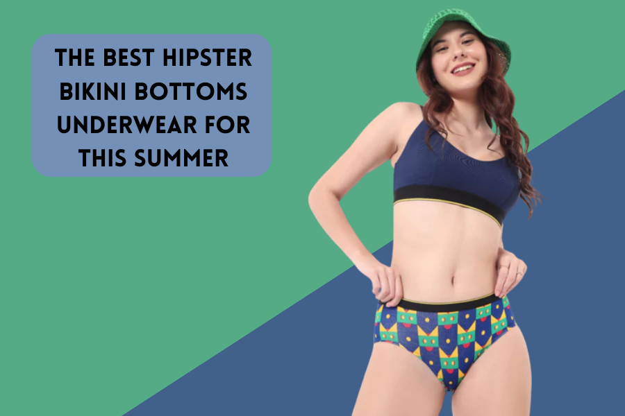 The best hipster bikini bottoms underwear for this summer